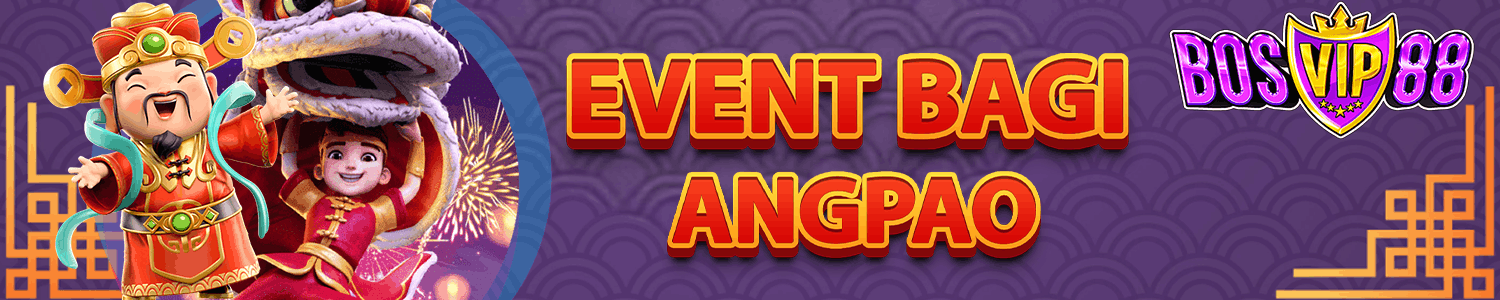 EVENT SPESIAL ANGPAO IMLEK BOSVIP88